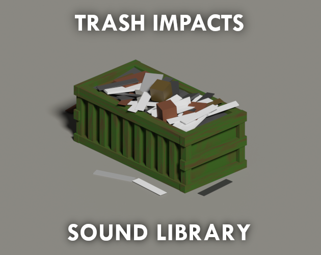 Trash Impacts - Sound Library by Sound Armoury, Matt J Hart
