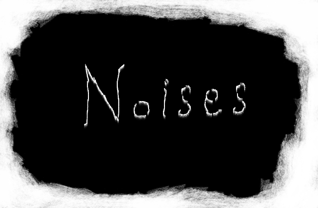 Noises