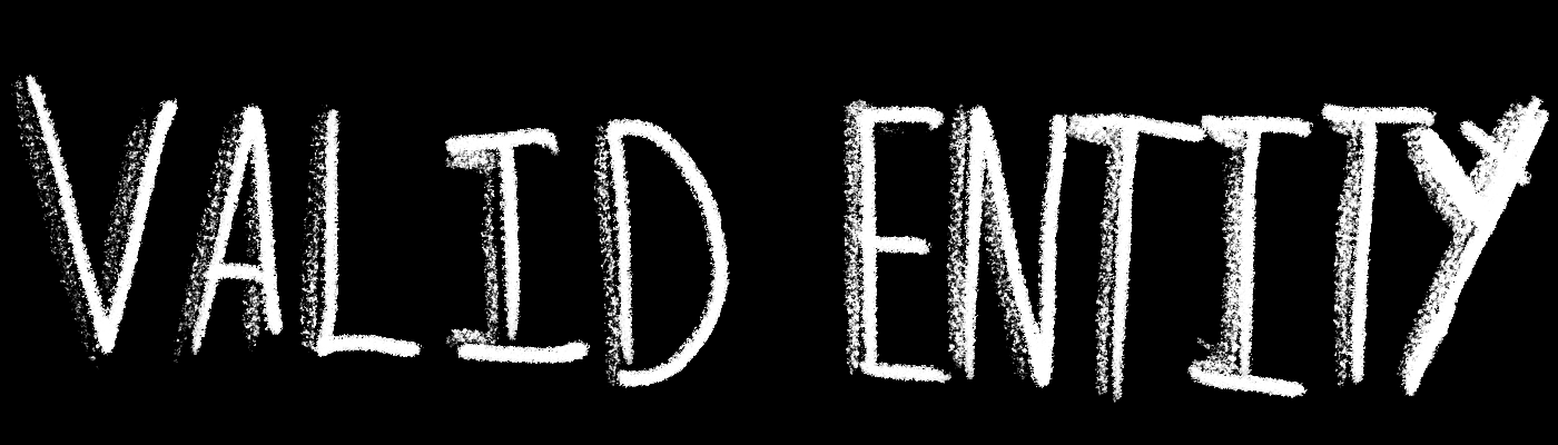 Valid Entity