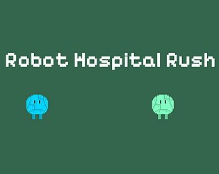 Robot Hospital Rush game screenshot
