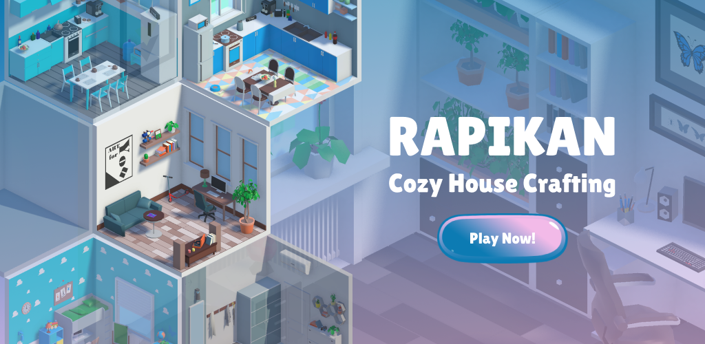 RAPIKAN - Cozy House Crafting