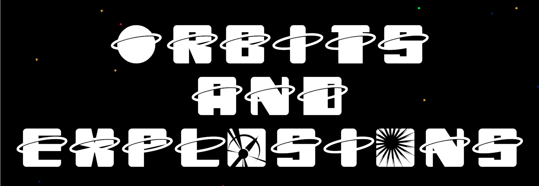 ORBITS AND EXPLOSIONS