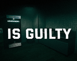 Is Guilty Demo