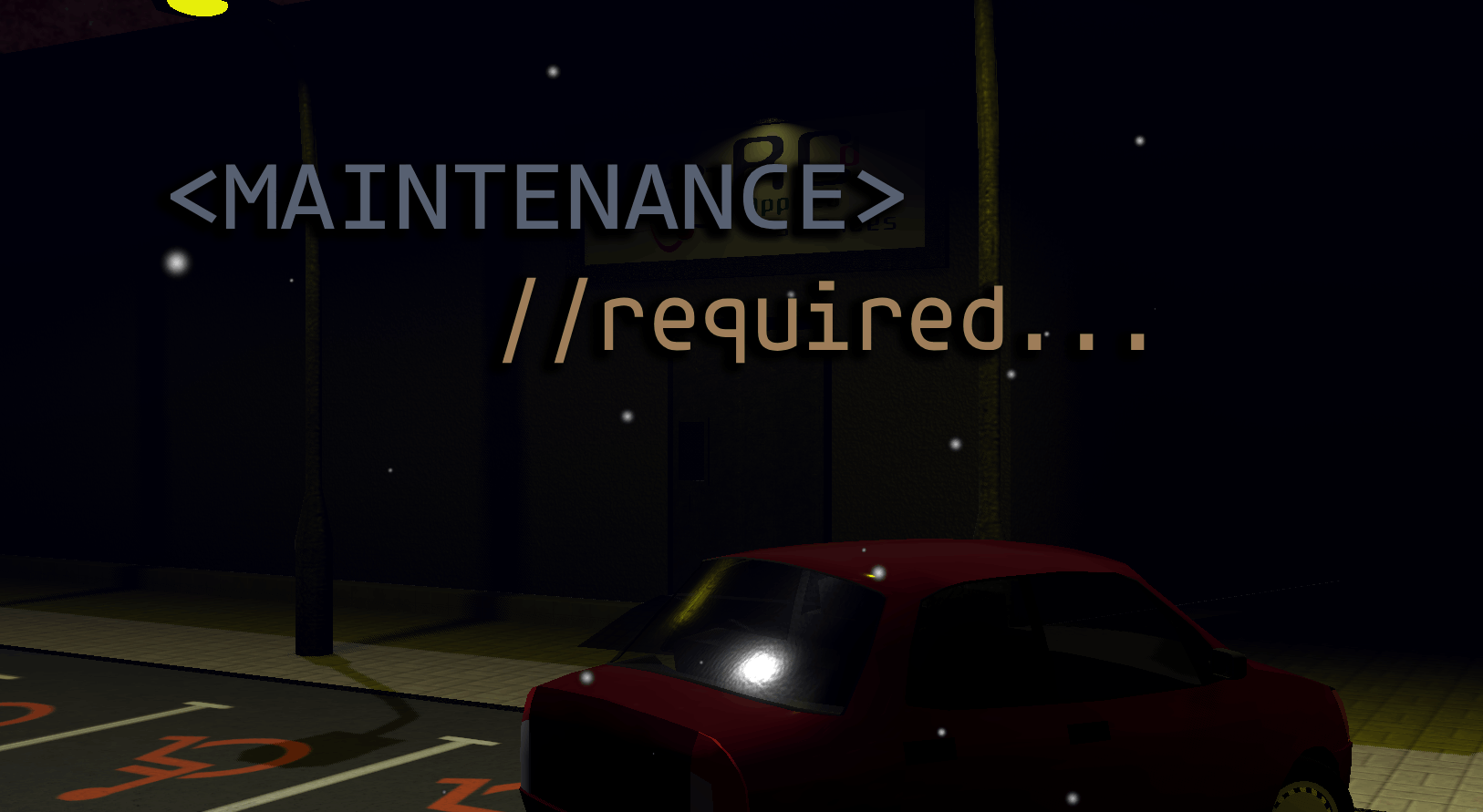 maintenance required