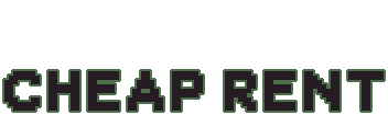 Cheap Rent
