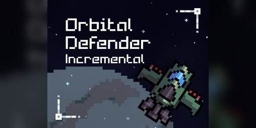 Cover image for [BETA] Orbital Defender Incremental