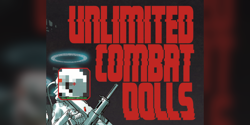 Cover image for UNLIMITED COMBAT DOLLS