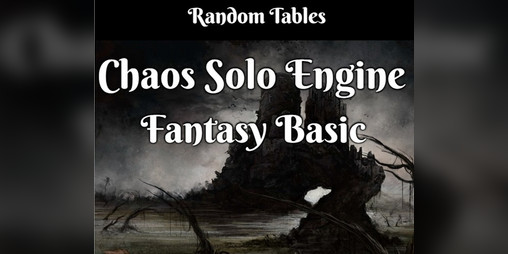 Cover image for Chaos Solo Engine - Fantasy Basic