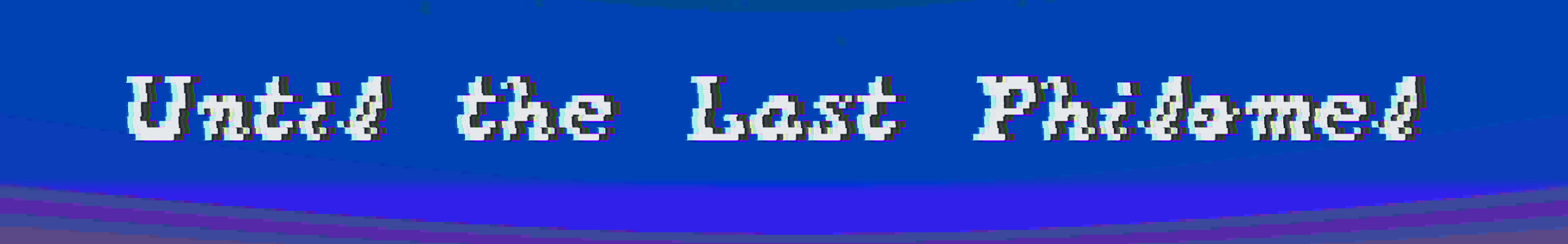 Until the Last Philomel