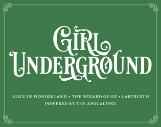 Girl Underground   - A curious girl in a wondrous world 