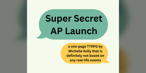 Cover image for Super Secret AP Launch