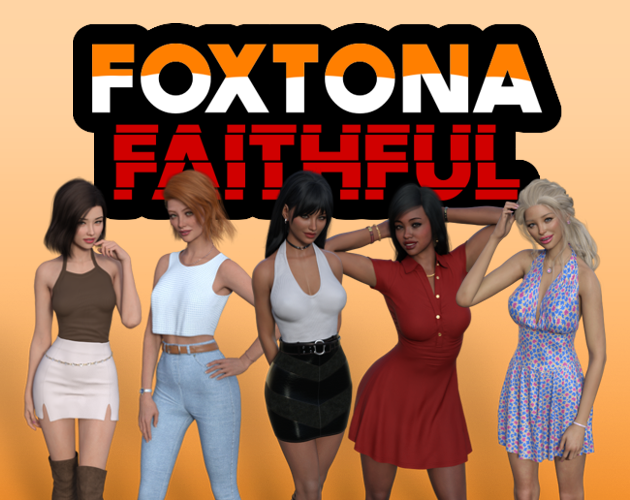 Foxtona Faithful - Prologue