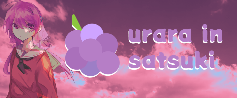 うららで五月 Urara in Satsuki