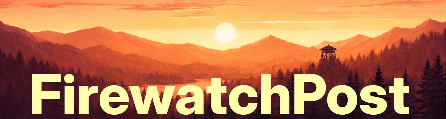 FirewatchPost