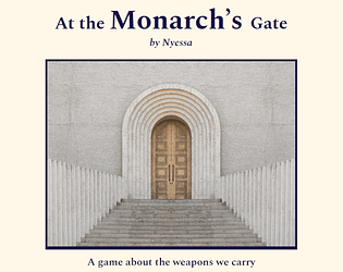 At the Monarch's Gate
