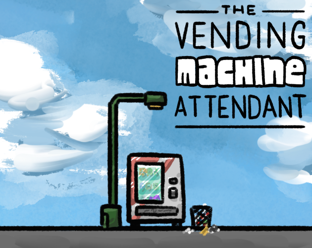 Cover image for The Vending Machine Attendant