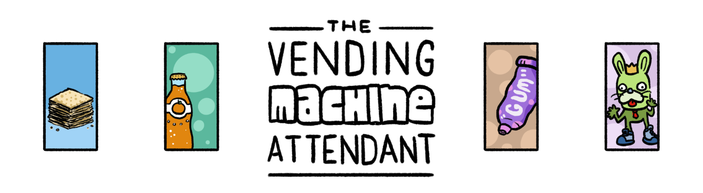 The Vending Machine Attendant