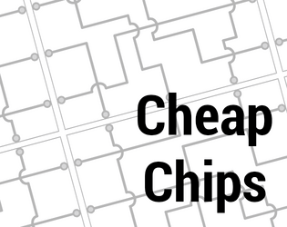 Cheap Chips  