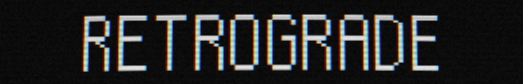 Retrograde (ALPHA)