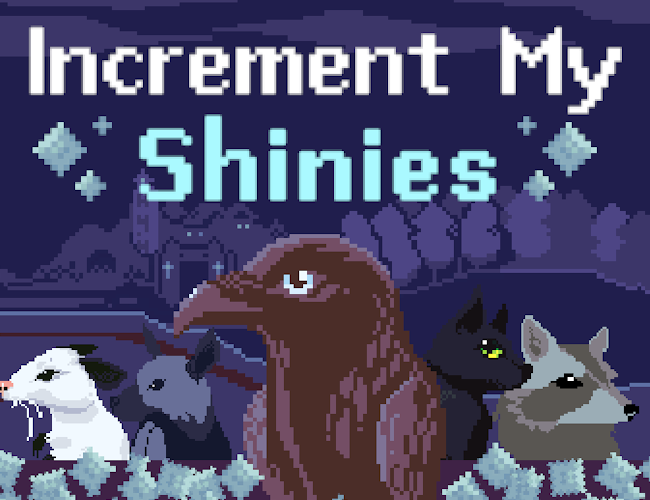 Cover image for Increment My Shinies