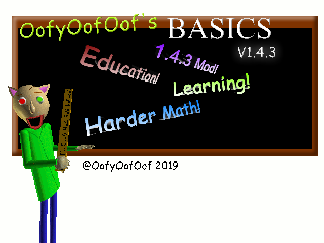 Oofyoofoof S Basics By Siroofy90 - baldis basics in roblox and oof with an admin