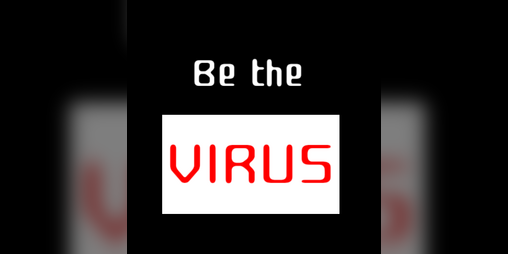 Cover image for Be the VIRUS