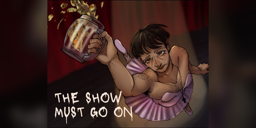 Cover image for The Show Must Go On