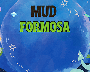 Mud Formosa