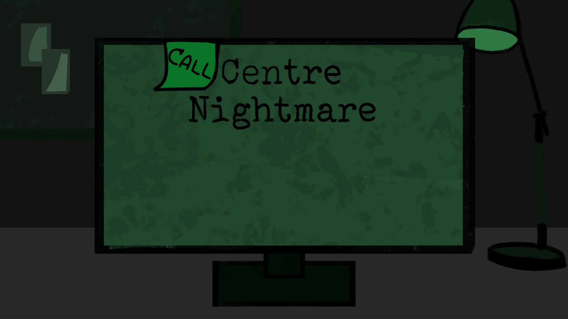 Call Centre Nightmare - Vertical Slice