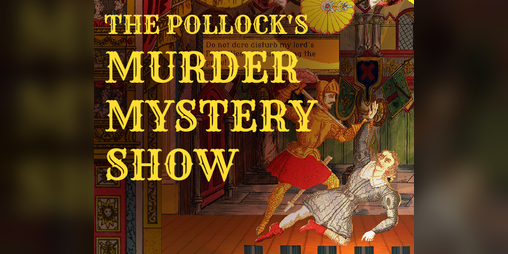 Cover image for The Pollock's Murder Mystery Show