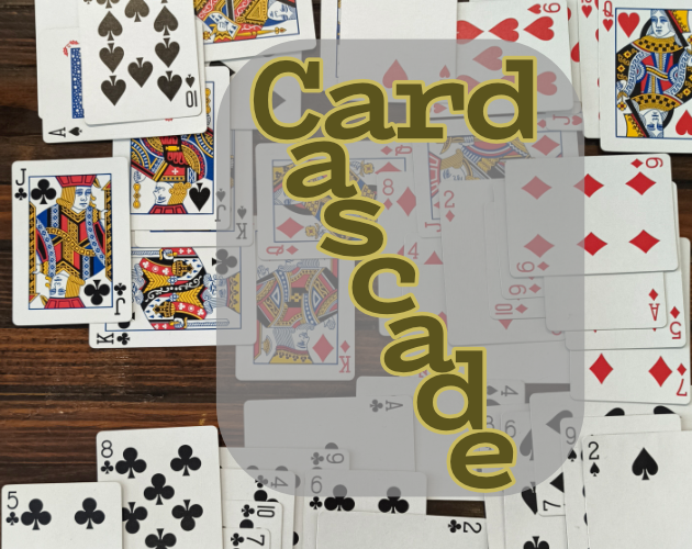 Cover image for Card Cascade (A 52/52/52 Game)