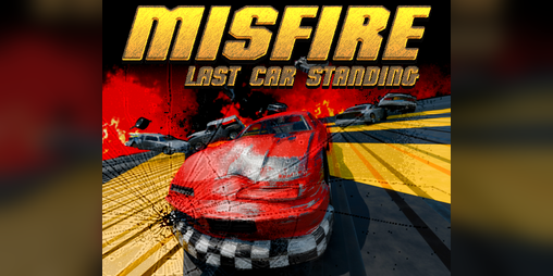 Cover image for Misfire Last car standing