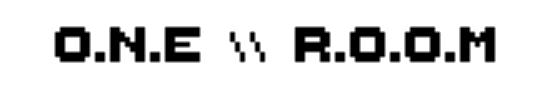 O.N.E \\ R.O.O.M