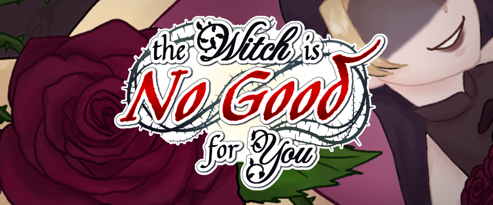 The Witch is No Good for You
