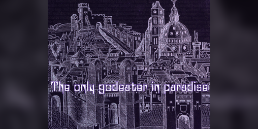 Cover image for The only godeater in paradise