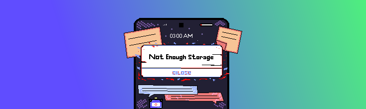 Not Enough Storage