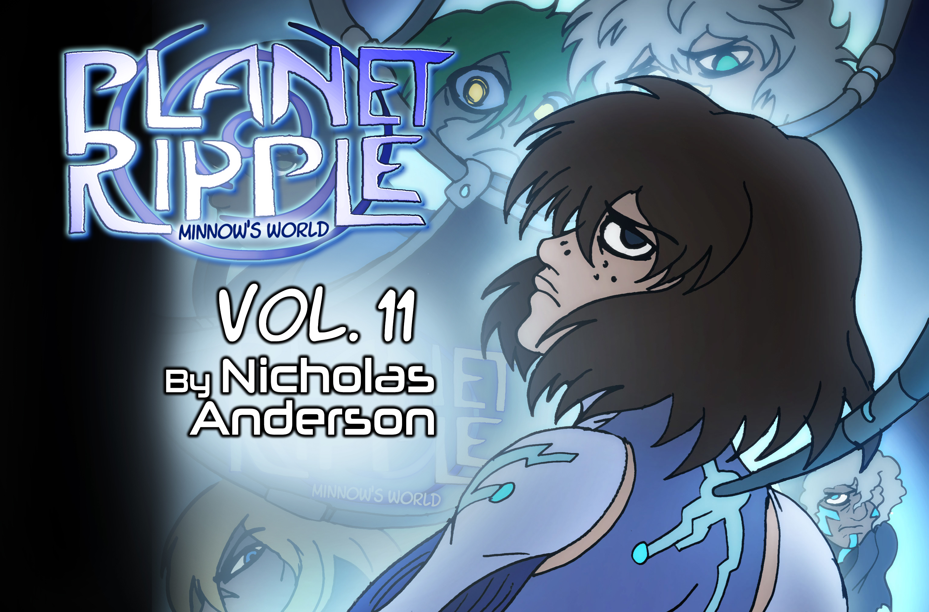 Planetary Ripple Planet Ripple: Minnow's World Vol. 11 by Nick on Planet Ripple