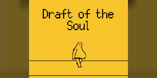 Cover image for Draft of the Soul