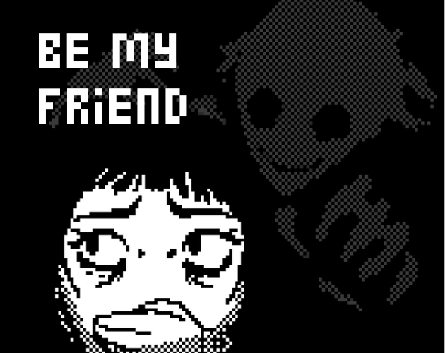 Be My Friend