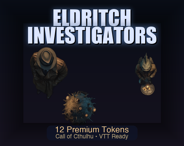 Eldritch Investigators - Call of Cthulhu Token Pack by TheBeesKnees13
