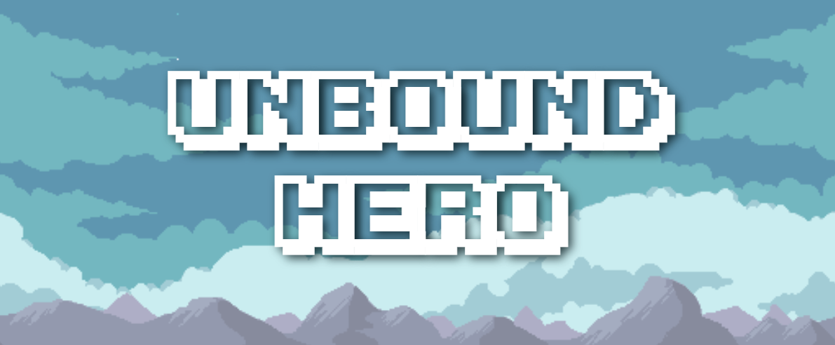 UNBOUND HERO