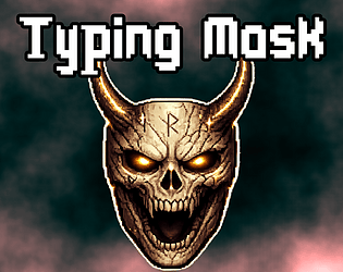 Typing Mask