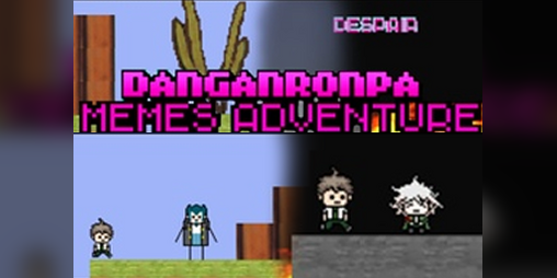 Cover image for Danganronpa memes adventure