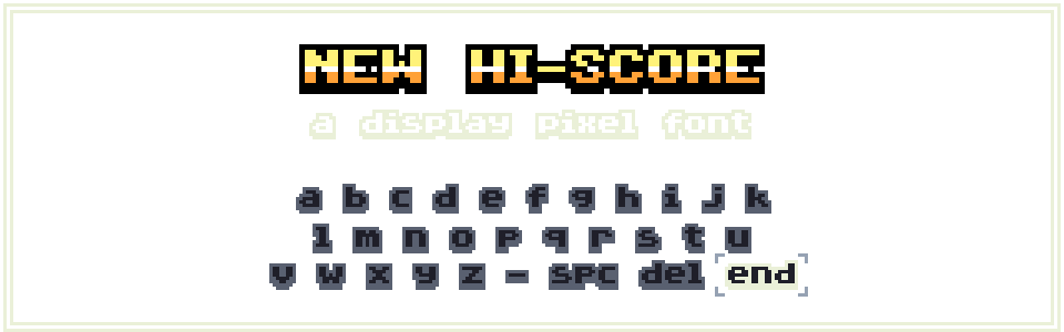 [New HiScore] Pixel Art Font + Bitmap