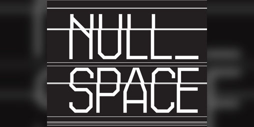 Cover image for NULL_SPACE