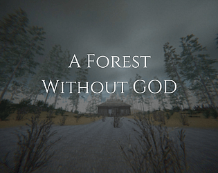 A Forest Without God