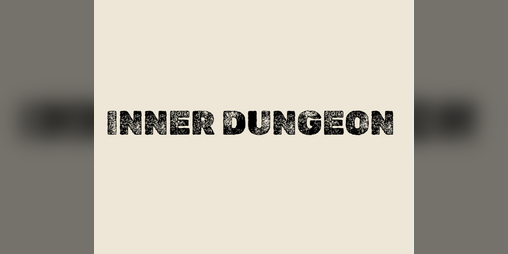 Cover image for INNER DUNGEON