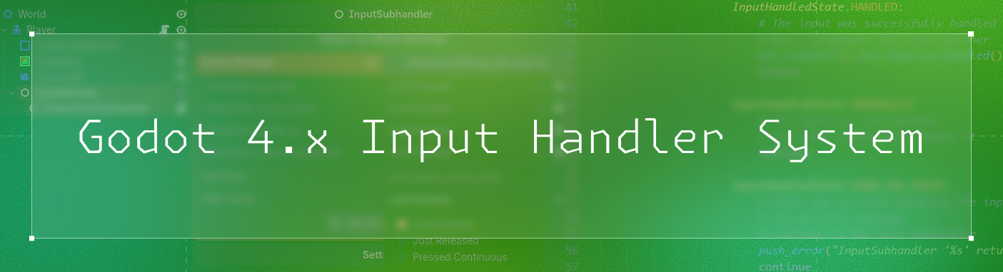 Godot Input Handler System