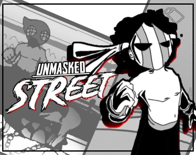 Unmasked Street