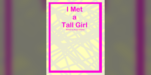 Cover image for I Met a Tall Girl